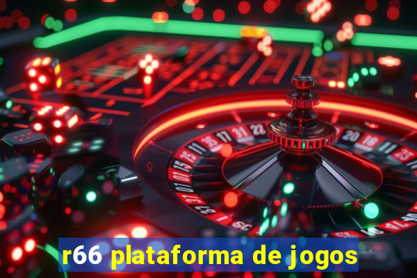 r66 plataforma de jogos